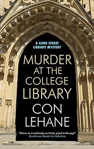 Murder at the College Library by Con Lehane